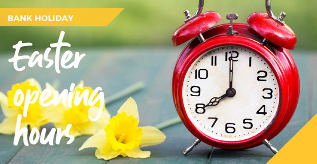 Easter opening hours 2022